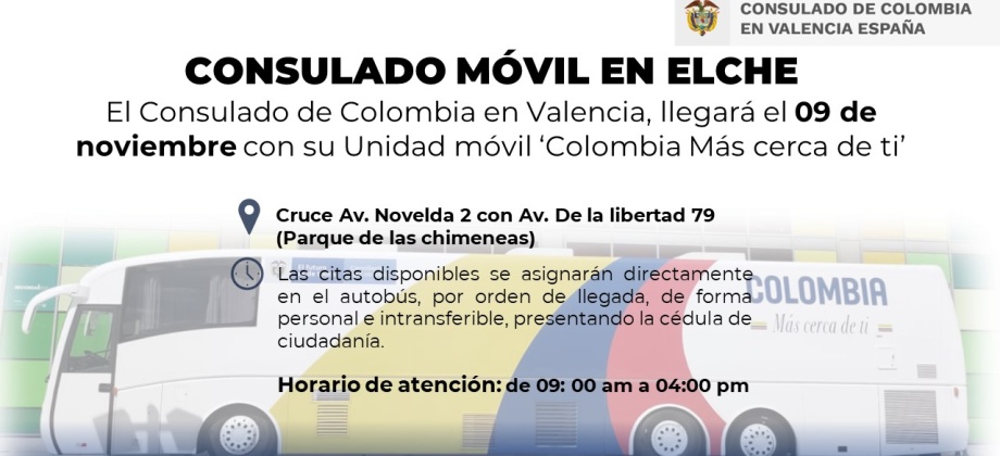 El Consulado de Colombia en Valencia llegará este 9 de noviembre con su Unidad móvil ‘Colombia Más cerca de ti’ a Elche