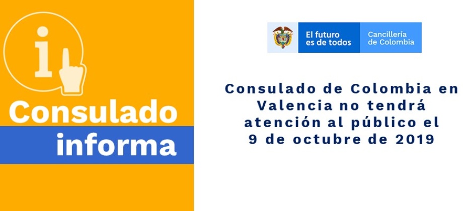Consulado de Colombia en Valencia no tendrá atención al público el 9 de octubre