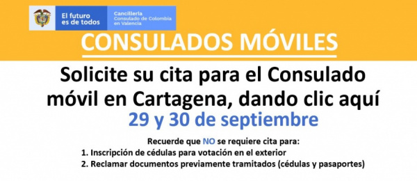 Solicite su cita para el Consulado móvil en Cartagena, del 29 y 30 de septiembre de 2021, dando clic aquí