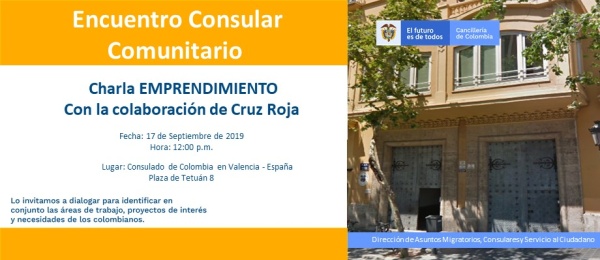 Charla sobre Emprendimiento se realizará en el Consulado de Colombia en Valencia – España el 17 de septiembre 