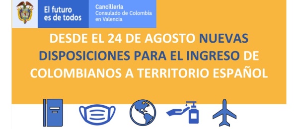 Desde el 24 de agosto nuevas disposiciones para el ingreso de colombianos a España